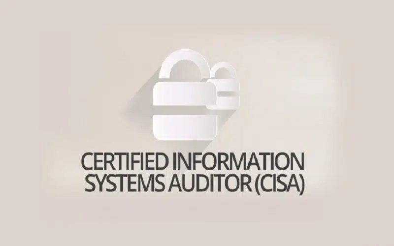 دوره ISACA Certified Information Systems Auditor – CISA