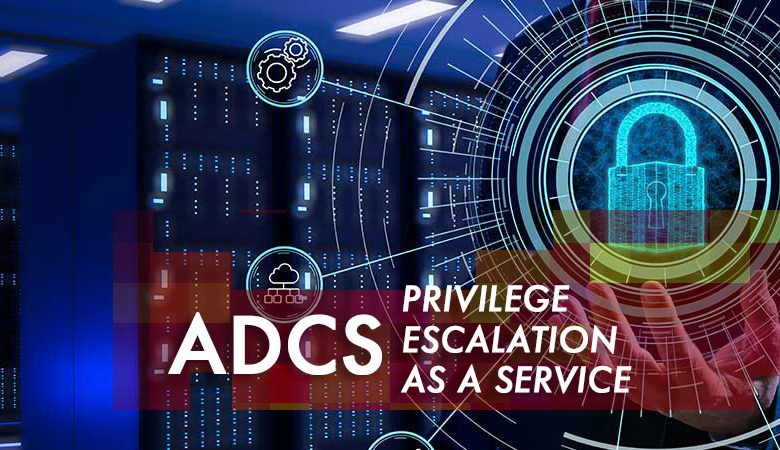 ADCS ESC5 : آسیب‌پذیری در کنترل دسترسی به اشیاء زیرساخت کلید عمومی