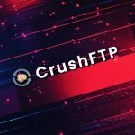 آسیب‌پذیری روز صفر CrushFTP به هکرها امکان کنترل سرورها را می‌دهد