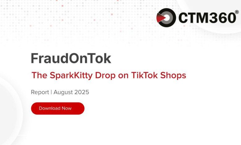 CTM360 کمپین مخرب «FraudOnTok» را شناسایی کرد که کاربران TikTok Shop را هدف قرار می‌دهد.