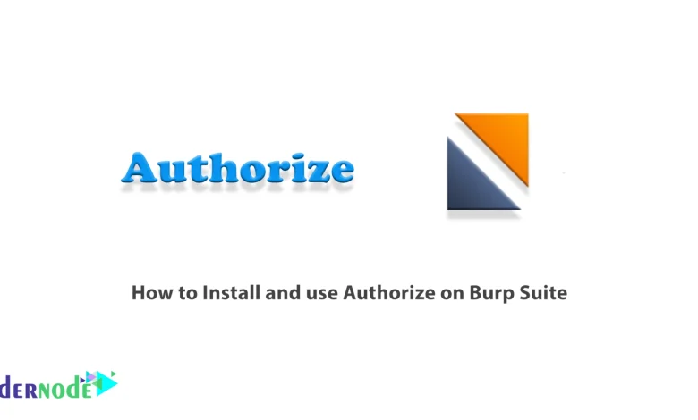 Burp Suite برای تست نفوذ: افزونه Autorize